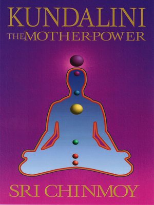 cover image of Kundalini, the Mother-Power